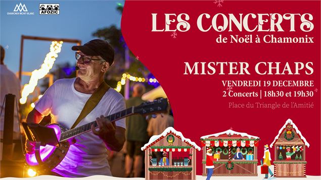 Les Concerts de Noël - « Mister Chaps »_Chamonix-Mont-Blanc