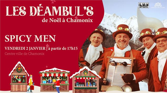 Les Déambul' de Noël - « Spicy Men »_Chamonix-Mont-Blanc