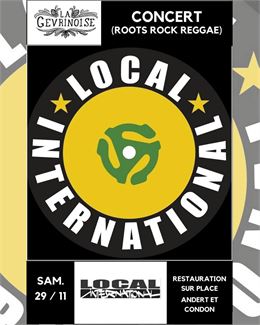 Concert "Le Local International" (rock, reggae) à la Gevrinoise_Andert-et-Condon - La Gevrinoise