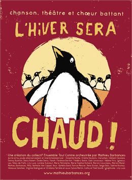 Théâtre aux Entremonts - Collectif ensemble tout contre "L'hiver sera chaud !"_Saint-Pierre-d'Entrem