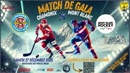 Hockey : match de gala  - Chamonix Vs Mont-Blanc Hockey
