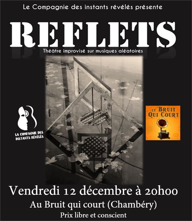 Spectacle d'improvisation : Reflets - reflets