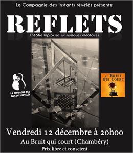Spectacle d'improvisation : Reflets - reflets