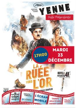 Cinéma à Yenne : La ruée vers l'or_Yenne
