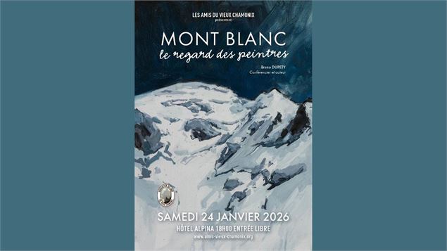 Conférence organisée par l'Association les Amis du Vieux Chamonix_Chamonix-Mont-Blanc