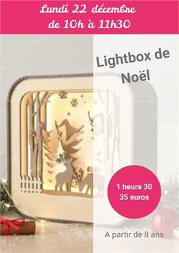 Atelier Lightbox de Noël du 22 décembre - l'Atelier café Créatif