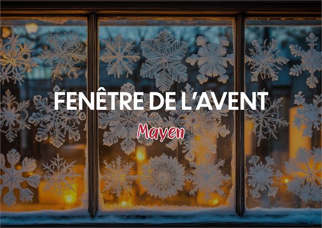 Fenêtre de l'Avent - Mayen_Torgon
