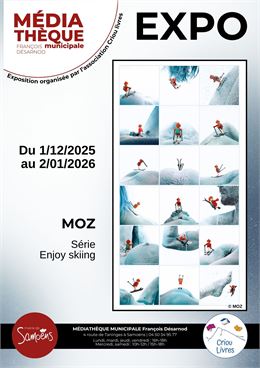 EXPO PHOTO : "Enjoy skiing" photographies de MOZ_Samoëns - Commune de Samoëns / Photo D. Vuuillermoz