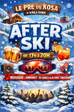 After Ski au Pré du Kosa_Valloire - Pré du kosa