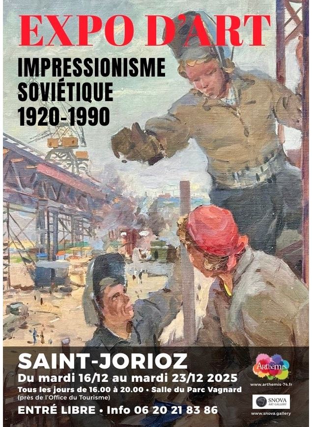 Exposition d’Art : Impressionnisme Soviétique (Russie et Ukraine) des années 1920-1990_Saint-Jorioz 