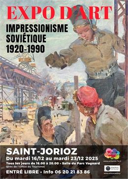 Exposition d’Art : Impressionnisme Soviétique (Russie et Ukraine) des années 1920-1990_Saint-Jorioz 