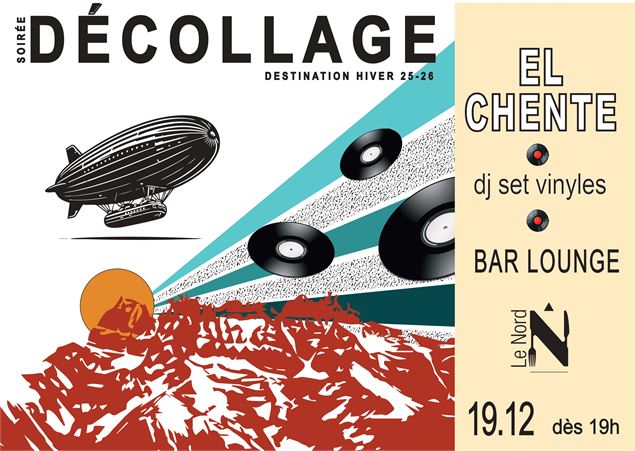 Soirée Décollage | DJ set de El Chente
