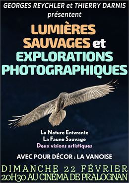 Projection photos : Lumières Sauvages & explorations photographiques_Pralognan-la-Vanoise