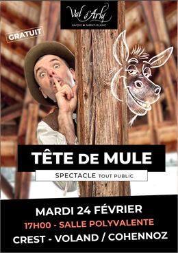Spectacle Tête de mule - OTI