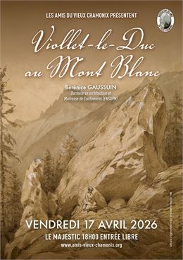 Conférence organisée par l'Association les AMIS DU VIEUX CHAMONIX