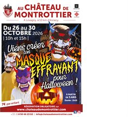 Atelier : création de ton masque effrayant pour Halloween_Lovagny - Domaine et Château de Montrottie