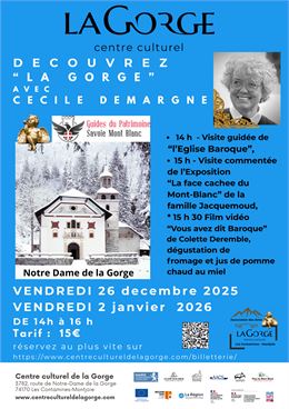 "Découvrez la Gorge" avec Cécile Demargne et le Centre Culturel de la Gorge_Les Contamines-Montjoie