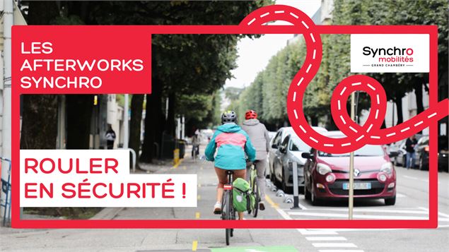 Les Afterworks Synchro - Rouler en sécurité - © Synchro mobilités