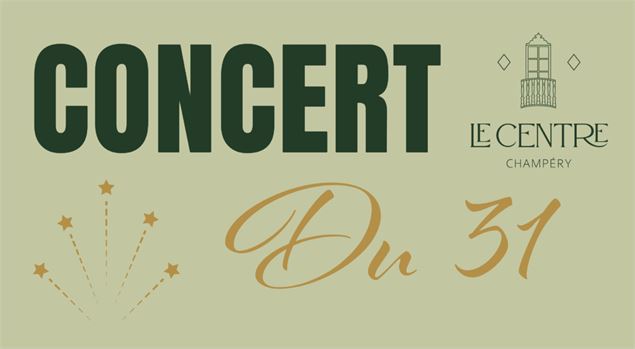 Le concert du 31 du Centre Champéry_Champéry