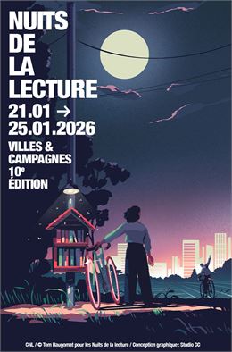 Nuits de la lecture - CNL / © Tom Haugomat pour les Nuits de la lecture / Conception graphique : Stu