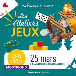 A hauteur de parents : atelier Jeux à Montriond_Montriond