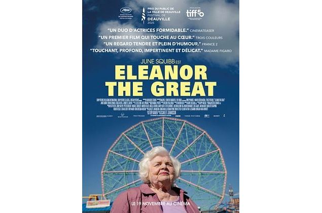 CINEMA : Eleanor The Great - Allociné