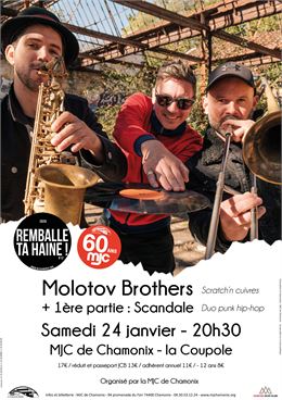 Molotov Brothers + 1ère partie: Scandale_Chamonix-Mont-Blanc