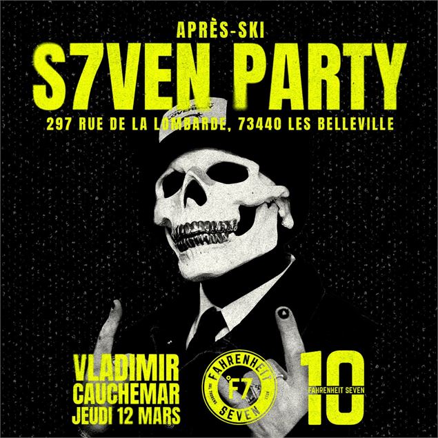 Seven Party Vladimir Cauchemar - Fahrenheit Seven