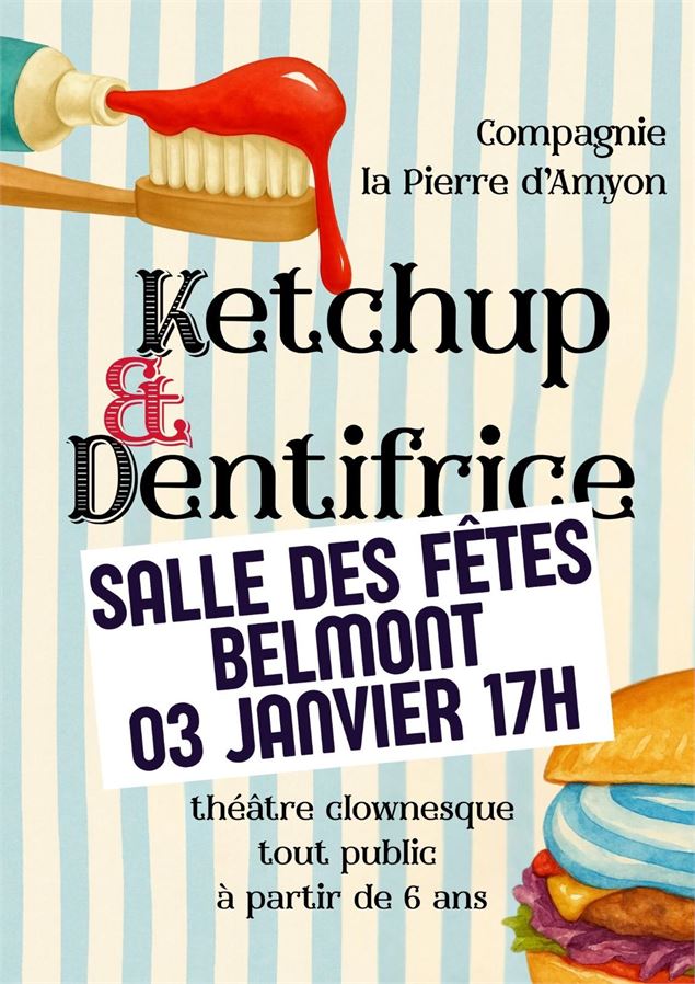 Spectacle : Ketchup & Dentifrice -Belmont_Valromey-sur-Séran - Companie de la Pierre d'Amyon