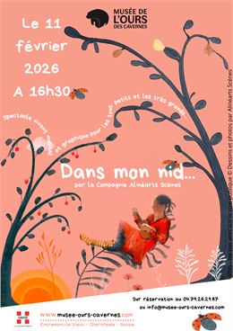 Spectacle "Dans mon nid" – Compagnie Alinéarts Scènes_Entremont-le-Vieux - Musée de l'ours des caver