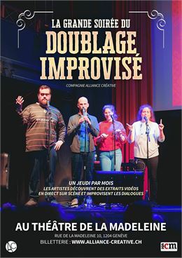La Grande soirée du DOUBLAGE IMPROVISÉ - Alliance Créative
