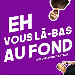Eh Vous Là Bas Au Fond | Impro - Pierre Bitchatchi