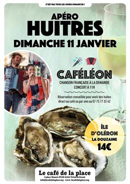 Apéro huitre et chansons françaises avec Caféléon au Café de la Place_Virieu-le-Grand - Café de la P