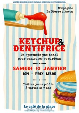 Théâtre jeune public "Ketchup dentifrice" au Café de le Place_Virieu-le-Grand - Café de la Place