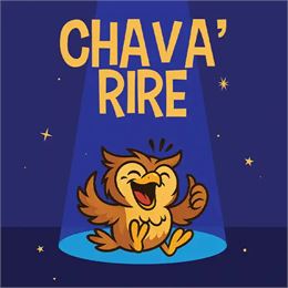 Spectacle : Chava'rire - Association Esty