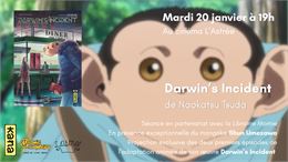 Cinéma : Darwin's Incident - Cinéma Astrée