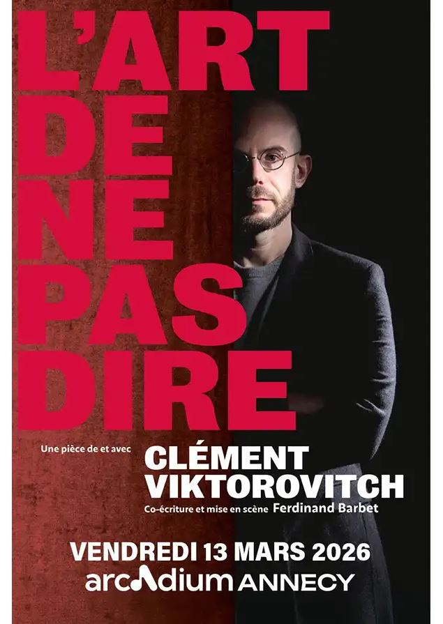 Clément Viktorovitch : L'art de ne pas dire - Arcadium