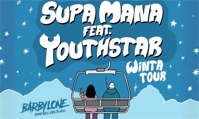 LIVE MUSIC • Supa Mana & Youthstar - Le barbylone