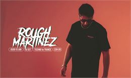 DJ SET • Rough Martinez - Le barbylone