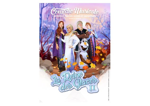 Spectacle : La Reine des Glaces 2_Belley - la reine des glaces