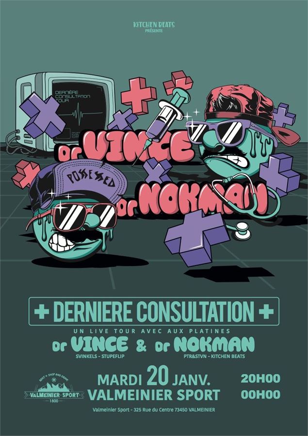 Soirée: Dernière consultation avec  Dr Vince et Dr Nokman_Valmeinier