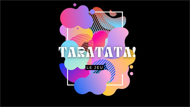 Jeu numérique Taratata_Bourg-Saint-Maurice