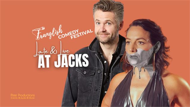 Franglish comedy festival : Late & live at Jacks_Méribel