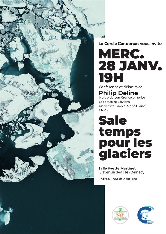 Conférence et débat : sale temps pour les glaciers avec Philip Deline_Annecy - Le cercle condorcet