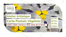 Atelier Artistique - Carte postale végétale_Servoz