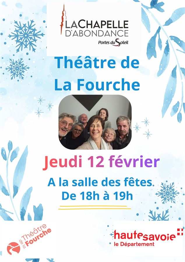 Spectacle tout public Théâtre de la Fourche - Mairie de La Chapelle d'Abondance