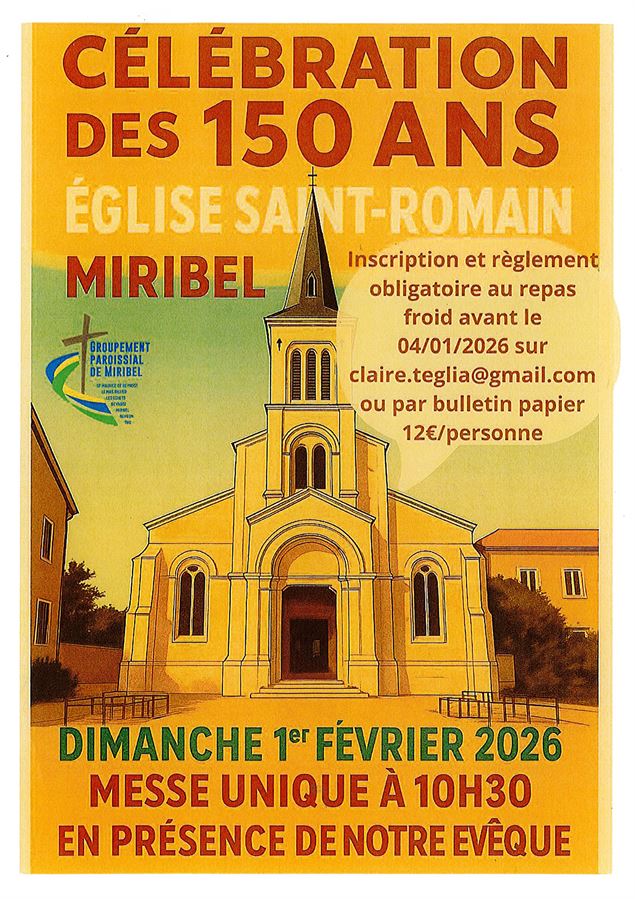 Célébration des 150 ans de l'Eglise Saint Romain - Paroisse Miribel