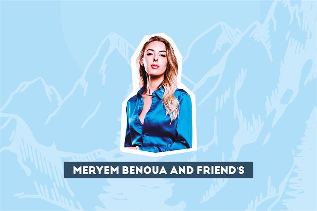 Paname Comedy Club Méribel : Meryem Benoua and friends_Méribel