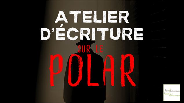 Atelier d’écriture autour du polar à la médiathèque Jean-Louis Favre - Médiathèque Jean-Louis Favre