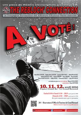 affiche du spectacle The Rebloch Connection : A voté - The Rebloch Connection